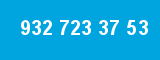 932 723 37 53